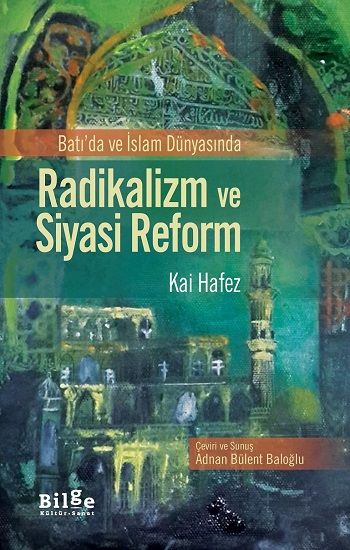 Radikalizm ve Siyasi Reform - Bilge Kültür Sanat Kitap