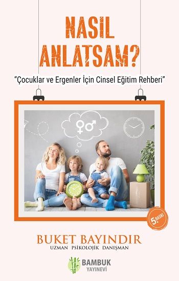 Nasıl Anlatsam? - Bambuk Yayınevi Kitap