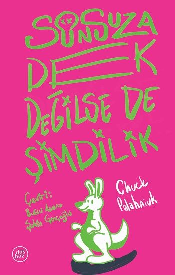 Sonsuza Dek Değilse de Şimdilik - Düşbaz Kitaplar Kitap