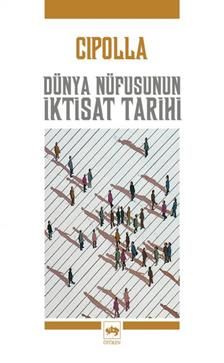 Dünya Nüfusunun İktisat Tarihi Carlo M. Cipolla Türkçe kitap kapağı