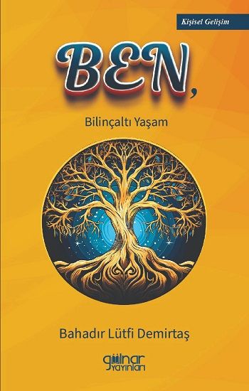 Ben, - Gülnar Yayınları Kitap