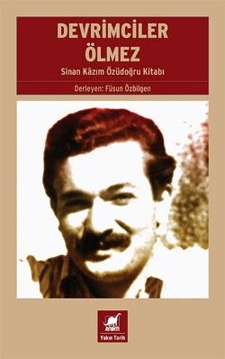 Devrimciler Ölmez - Ayrıntı Yayınları Kitap