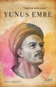 Sufiyim Halk İçinde: Yunus Emre - Sufi Kitap Kitap