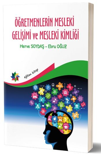 Öğretmenlerin Mesleki Gelişimi Ve Mesleki Kimliği - Eğiten Kitap Kitap