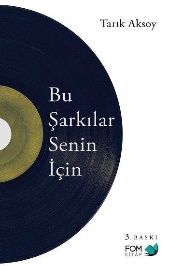 Bu Şarkılar Senin İçin - FOM Kitap Kitap