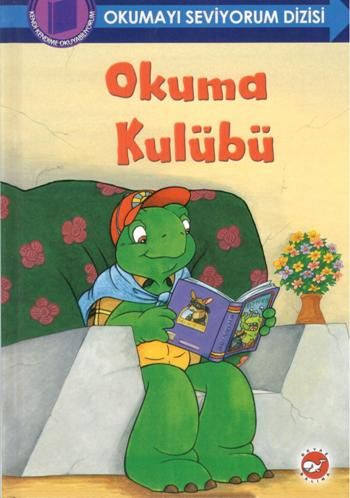Okuma Kulübü - Okumayı Seviyorum Dizisi - Beyaz Balina Yayınları Kitap