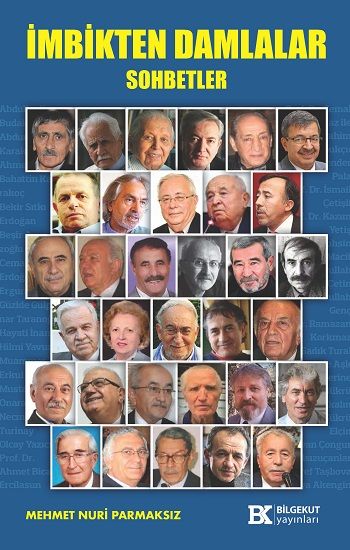 İmbikten Damlalar Sohbetler - Bilgekut Yayınları Kitap