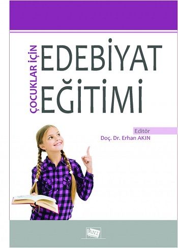 Çocuklar İçin Edebiyat Eğitimi - Anı Yayıncılık Kitap