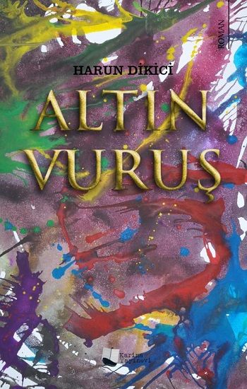 Altın Vuruş - Karina Yayınevi Kitap