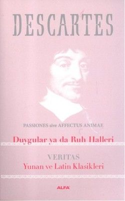 Duygular ya da Ruh Halleri: Veritas Yunan ve Latin Klasikleri - Alfa Yayınları Kitap