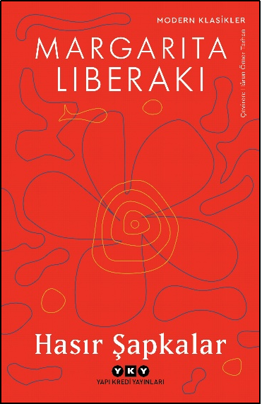 Hasır Şapkalar - Yapı Kredi Yayınları Kitap