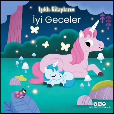 Işıklı Kitaplarım: İyi Geceler - Yapı Kredi Yayınları Kitap