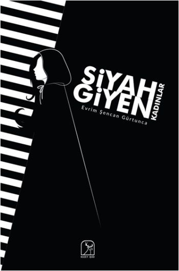 Siyah Giyen Kadınlar - Kuzey Işığı Yayınları Kitap