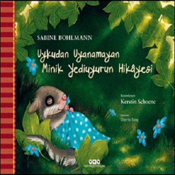 Uykudan Uyanamayan Minik Yediuyurun Hikayesi - Yapı Kredi Yayınları Kitap