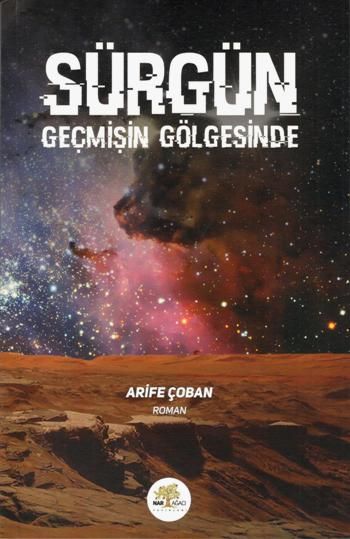 Sürgün Geçmişin Gölgesinde - Nar Ağacı Yayınları Kitap