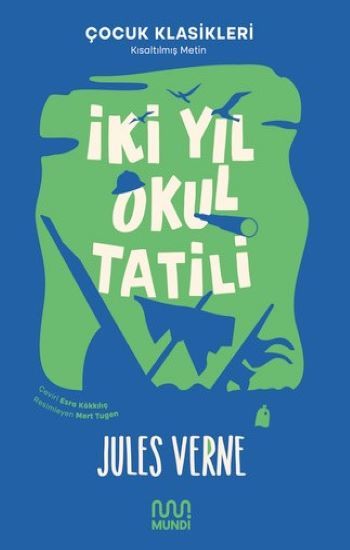İki Yıl Okul Tatili - Mundi Kitap