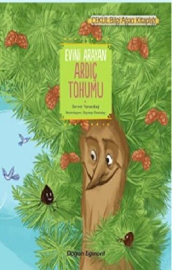 Evini Arayan Ardıç Tohumu - Doğan Egmont Yayıncılık Kitap