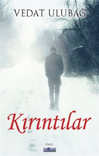 Kırıntılar - Favori Yayınları Kitap