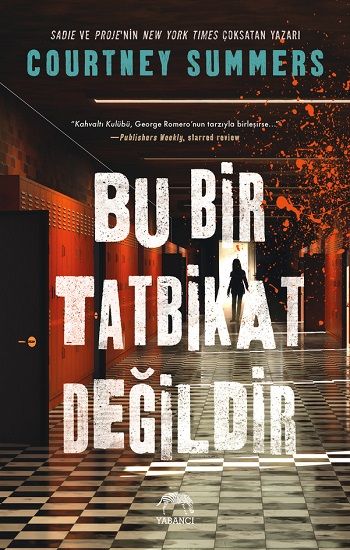 Bu Bir Tatbikat Değildir - Yabancı Yayınevi Kitap
