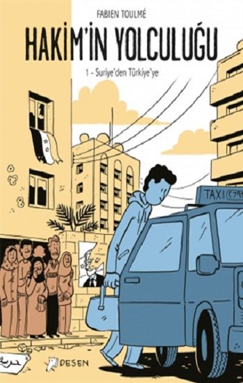 Türkiye'den Yunanistan'a - Hakim'in Yolculuğu 2 - Desen Yayınları Kitap