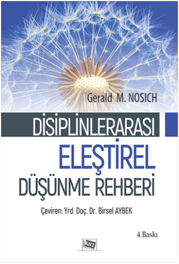 Disiplinlerarası Eleştirel Düşünme Rehberi - Anı Yayıncılık Kitap