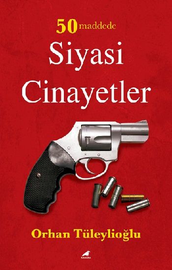 50 Maddede Siyasi Cinayetler - Kara Karga Yayınları Kitap