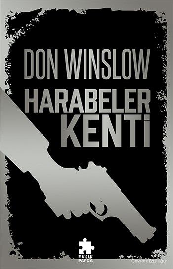 Harabeler Kenti - Eksik Parça Yayınları Kitap
