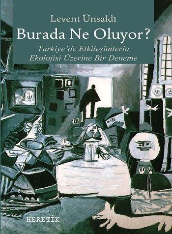 Burada Ne Oluyor? - Heretik Yayıncılık Kitap