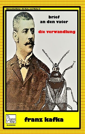 Brief An Den Vater - Die Vervandlung - Kaptan Kitap Kitap