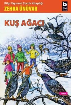 Kuş Ağacı - Bilgi Yayınevi Çocuk Kitap