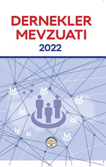 Dernekler Mevzuatı 2022 - Tiav Kitap