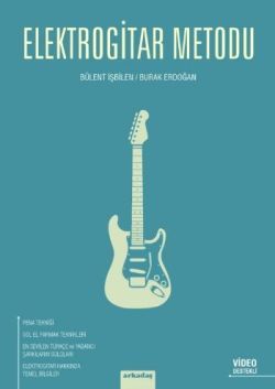 Elektrogitar Metodu - Arkadaş Yayınları (Müzik Kitapları) Kitap