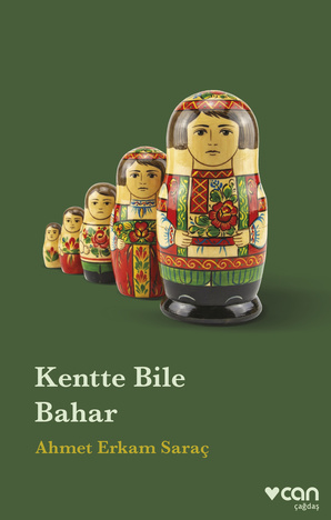 Kentte Bile Bahar - Can Yayınları Kitap