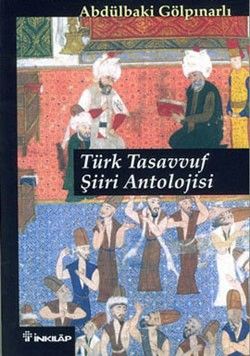 Türk Tasavvuf Şiiri Antolojisi - İnkılap Kitabevi Kitap