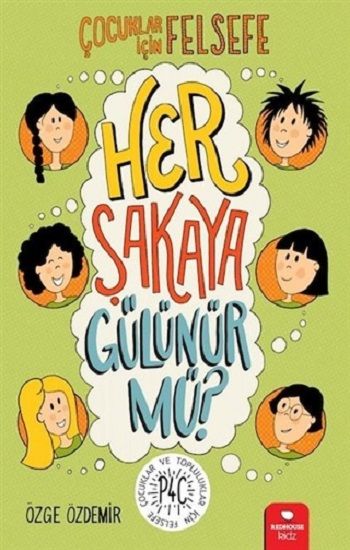Her Şakaya Gülünür mü? - Redhouse Kidz Yayınları Kitap
