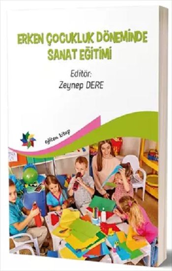 Erken Çocukluk Döneminde Sanat Eğitimi - Eğiten Kitap Kitap