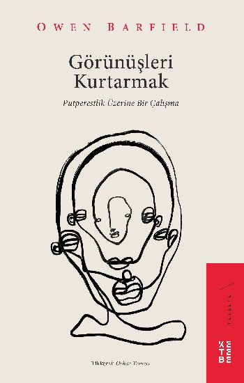 Görünüşleri Kurtarmak - Ketebe Yayınları Kitap