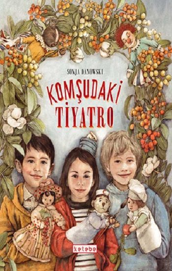 Komşudaki Tiyatro (Ciltli ) - Ketebe Yayınları Kitap