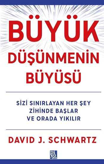 Büyük Düşünmenin Büyüsü - Diyojen Yayıncılık Kitap
