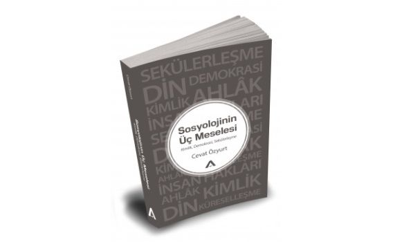 Sosyolojinin Üç Meselesi - Adres Yayınları Kitap
