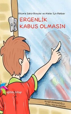 Ergenlik Kabus Olmasın - Eğiten Kitap Kitap