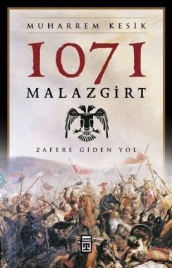 1071 Malazgirt - Timaş Yayınları Kitap
