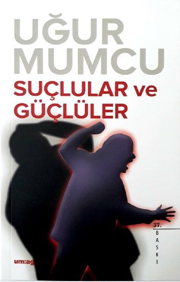 Suçlular ve Güçlüler - Um:ag Yayınevi Kitap