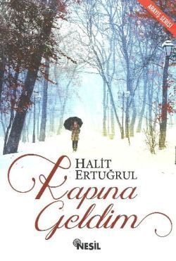 Kapına Geldim - Nesil Yayınları Kitap