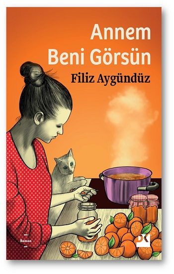 Annem Beni Görsün - Doğan Kitap Kitap