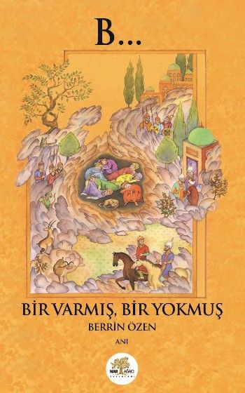 Bir Varmış Bir Yokmuş - Nar Ağacı Yayınları Kitap
