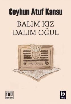Balım Kız Dalım Oğul - Bilgi Yayınevi Kitap