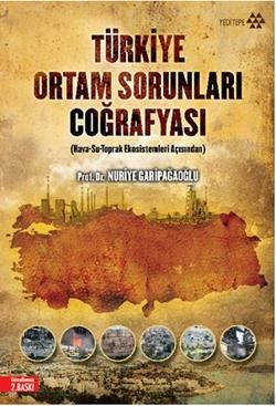 Türkiye Ortam Sorunları Coğrafyası - Nuriye Garipağaoğlu, Türkiye Ekonomisi Türkçe kitap kapağı