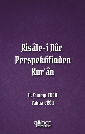 Risale-i Nur Perspektifinden Kur'an - Gülnar Yayınları Kitap
