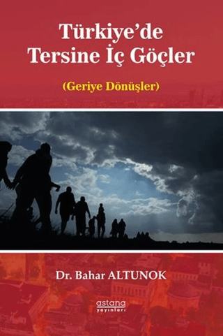 Türkiye'de Tersine İç Göçler - Astana Yayınları Kitap